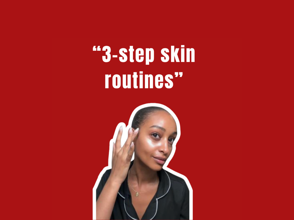 3-Step Skincare Routine