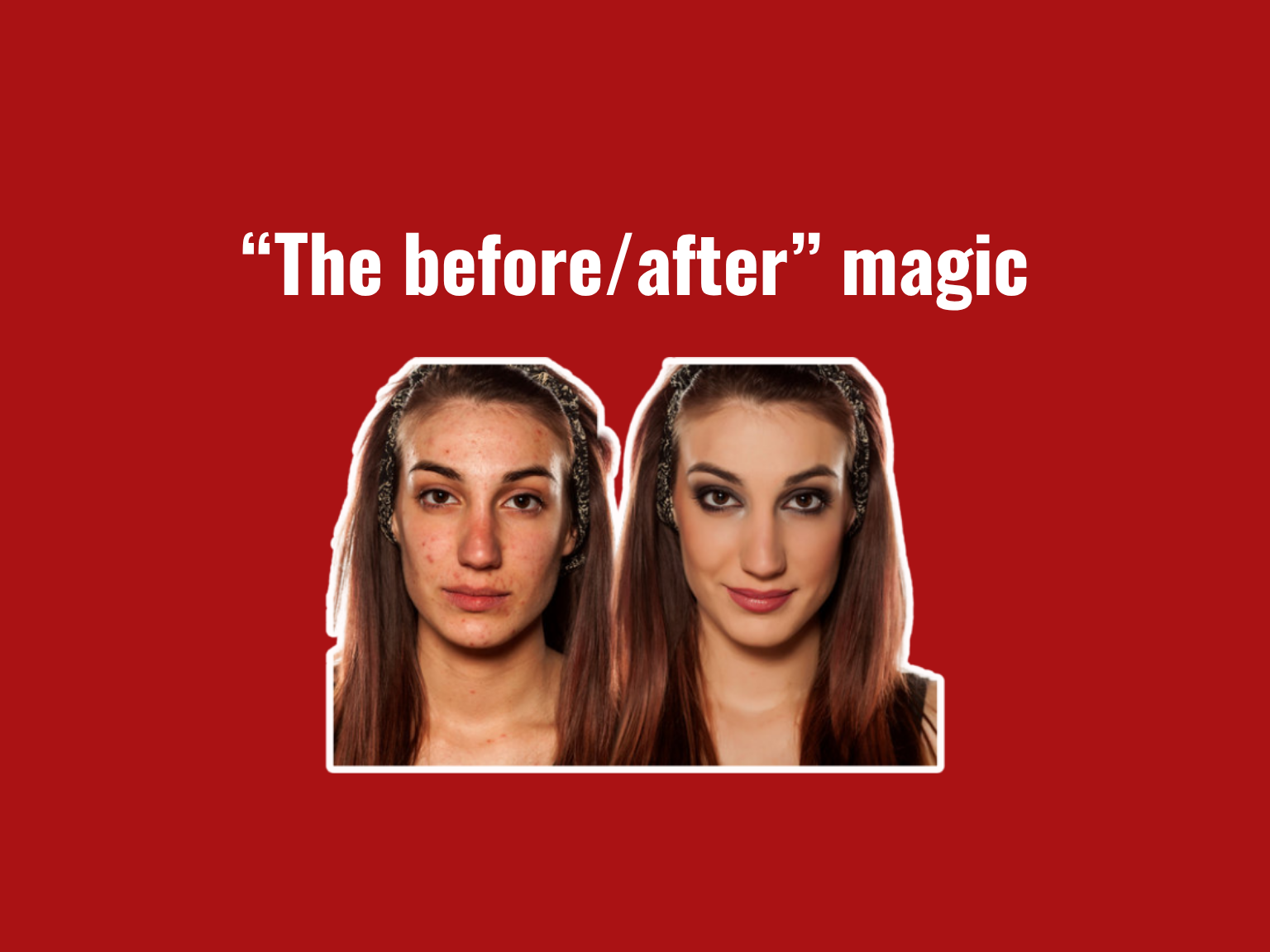A before-and-after hair comparison built with lighting and styling